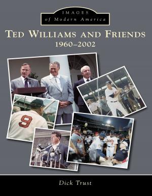 Cover of the book Ted Williams and Friends by Donna Scarbrough Josey