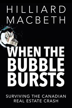 Cover of the book When the Bubble Bursts by Scott McGillivray, Michael Sarracini