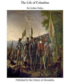 Cover of the book The Life of Columbus by Honore de Balzac