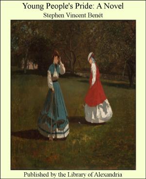 Cover of the book Young People's Pride: A Novel by William Henry Davenport Adams