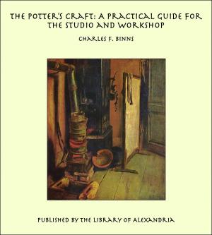 Cover of the book The Potter's Craft: A Practical Guide for the Studio and Workshop by Edward Hutton