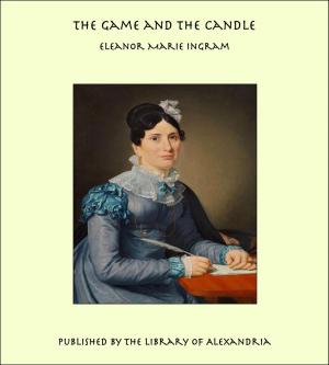Cover of the book The Game and the Candle by Sir Leslie Stephen