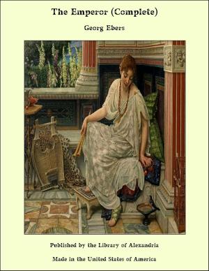 Cover of the book The Emperor (Complete) by Annie Heloise Abel
