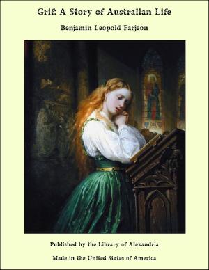 Cover of the book Grif: A Story of Australian Life by May Clarissa Gillington Byron