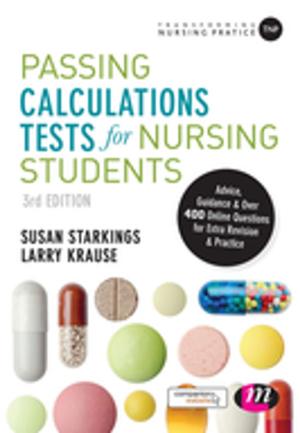 Cover of the book Passing Calculations Tests for Nursing Students by Monica Burns