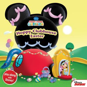 Cover of the book Mickey Mouse Clubhouse: Hoppy Clubhouse Easter by G. Eugene