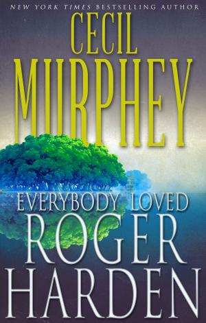 Cover of the book Everybody Loved Roger Harden by Shirley Jump