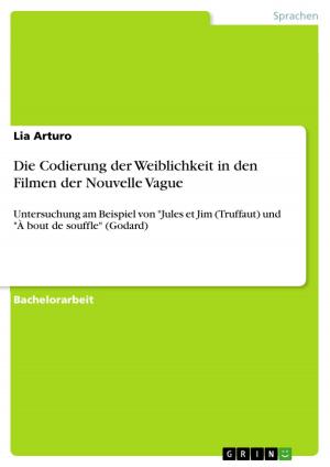 Cover of the book Die Codierung der Weiblichkeit in den Filmen der Nouvelle Vague by Daniela Frank