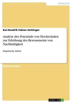Cover of the book Analyse des Potentials von Hochschulen zur Erhöhung des Bewusstseins von Nachhaltigkeit by Nicole Budzinski