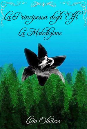 Book cover of La Principessa degli Elfi - La Maledizione