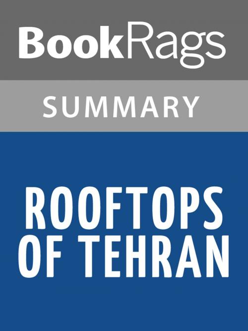 Cover of the book Rooftops of Tehran by Mahbod Seraji l Summary & Study Guide by BookRags, BookRags