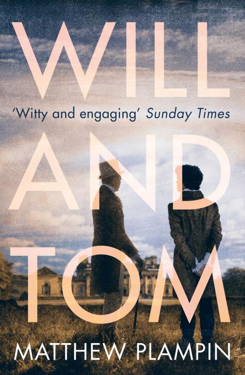 Cover of the book Will & Tom by Matthew Plampin, HarperCollins Publishers