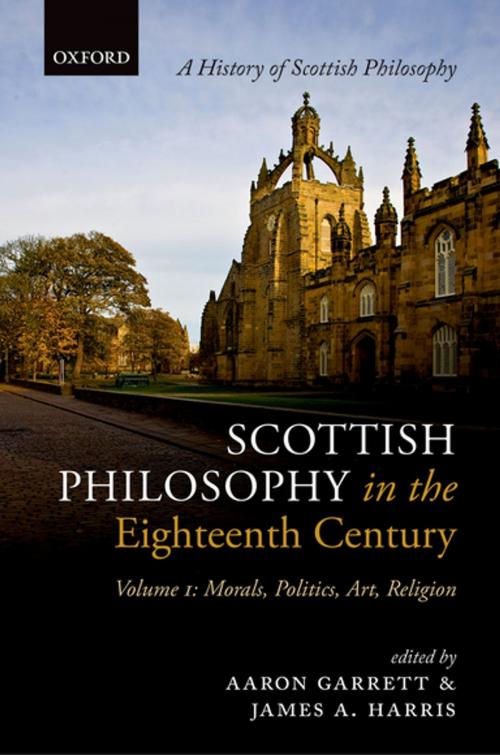 Cover of the book Scottish Philosophy in the Eighteenth Century, Volume I by , OUP Oxford