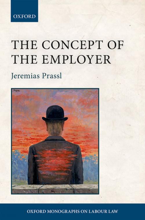 Cover of the book The Concept of the Employer by Jeremias Prassl, OUP Oxford