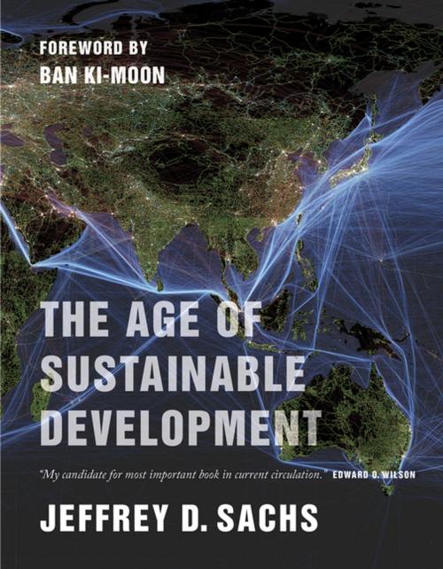 Cover of the book The Age of Sustainable Development by Jeffrey D. Sachs, Columbia University Press
