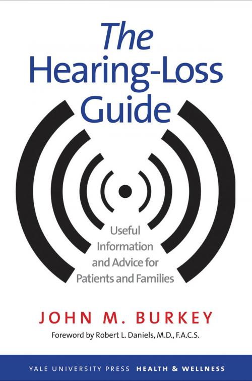 Cover of the book The Hearing-Loss Guide by John M. Burkey, Yale University Press