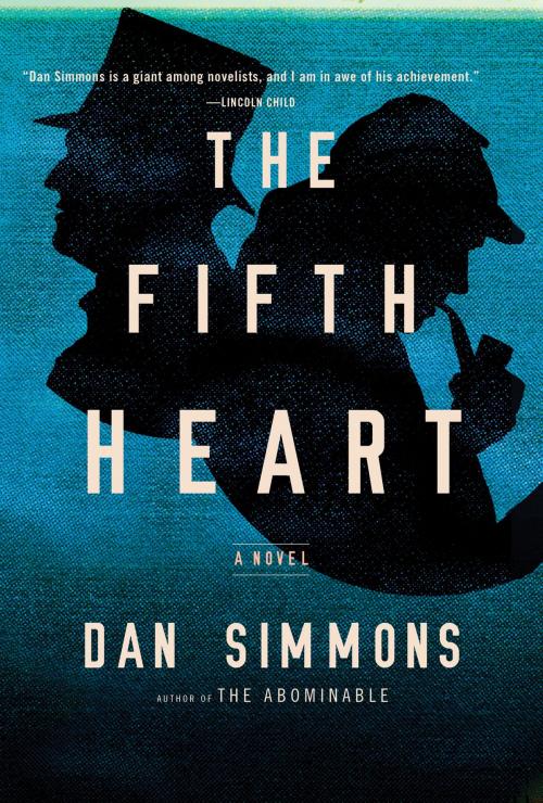 Cover of the book The Fifth Heart by Dan Simmons, Little, Brown and Company