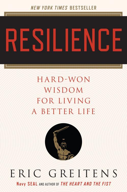 Cover of the book Resilience by Eric Greitens Navy SEAL, HMH Books