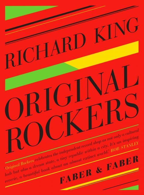 Cover of the book Original Rockers by Richard King, Faber & Faber