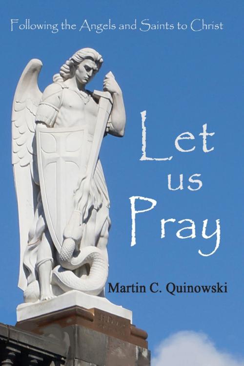 Cover of the book Let Us Pray by Martin Quinowski, MCQ Design & Development