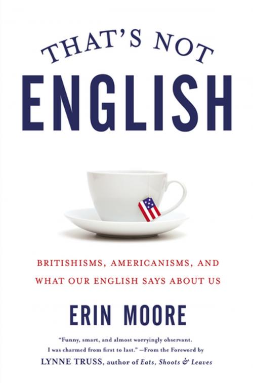 Cover of the book That's Not English by Erin Moore, Penguin Publishing Group