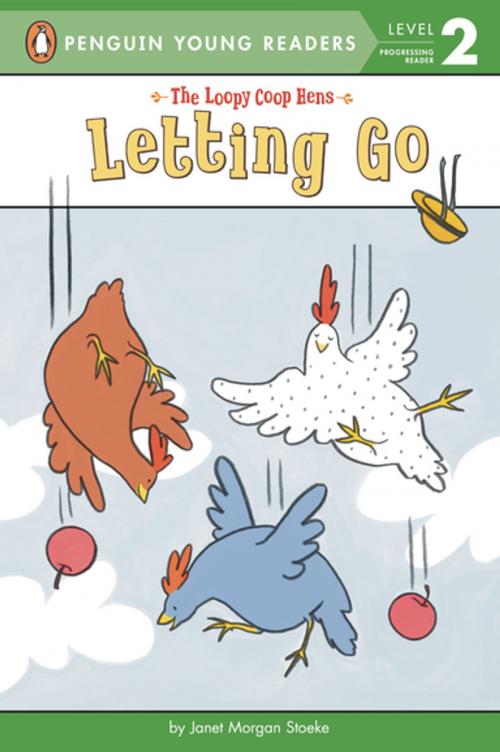 Cover of the book Letting Go by Janet Morgan Stoeke, Penguin Young Readers Group