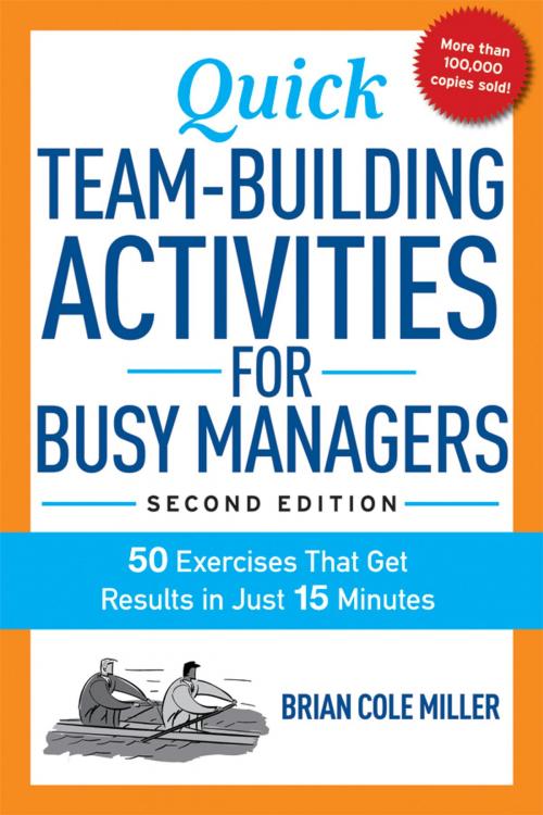 Cover of the book Quick Team-Building Activities for Busy Managers by Brian Miller, AMACOM