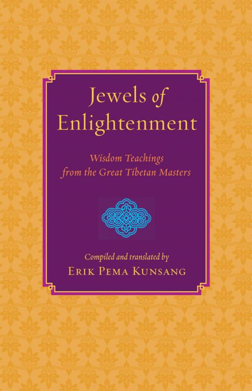 Cover of the book Jewels of Enlightenment by Erik Pema Kunsang, Shambhala