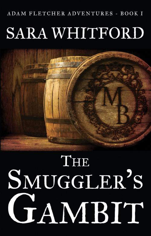 Cover of the book The Smuggler's Gambit by Sara Whitford, Seaport Publishing