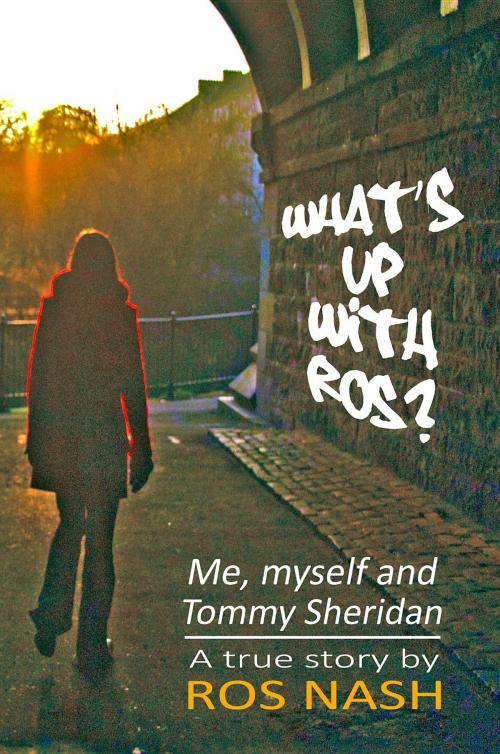 Cover of the book What's Up With Ros? by Rab Egerton, Ros Nash, Potential Publishing