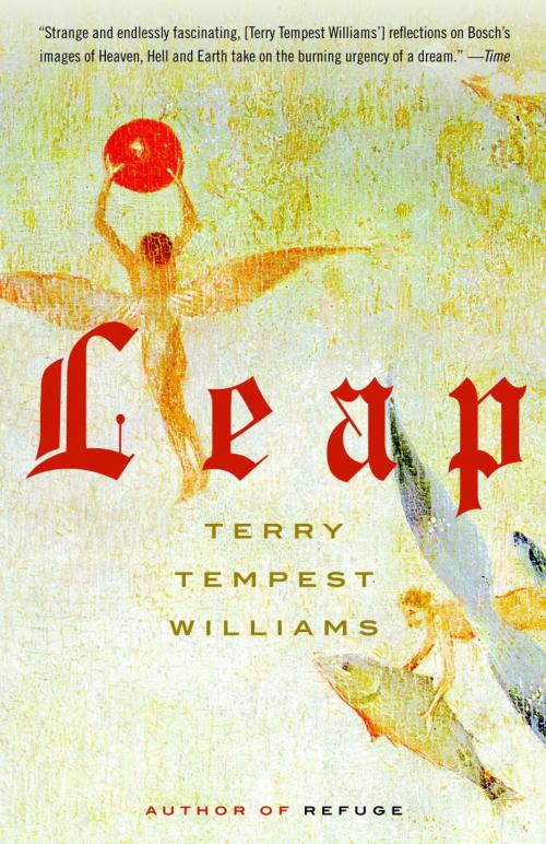 Cover of the book Leap by Terry Tempest Williams, Knopf Doubleday Publishing Group