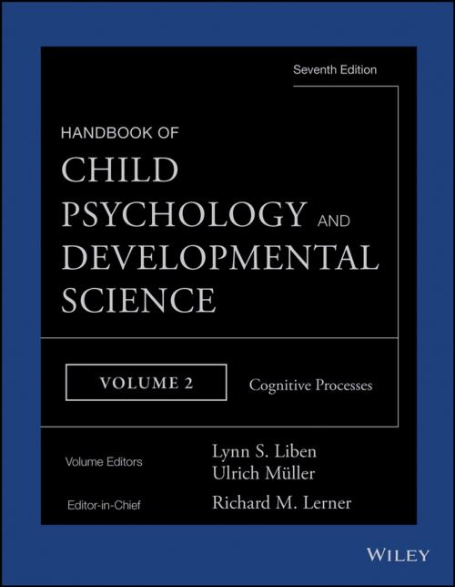 Cover of the book Handbook of Child Psychology and Developmental Science, Cognitive Processes by Richard M. Lerner, Lynn S. Liben, Ulrich Mueller, Wiley