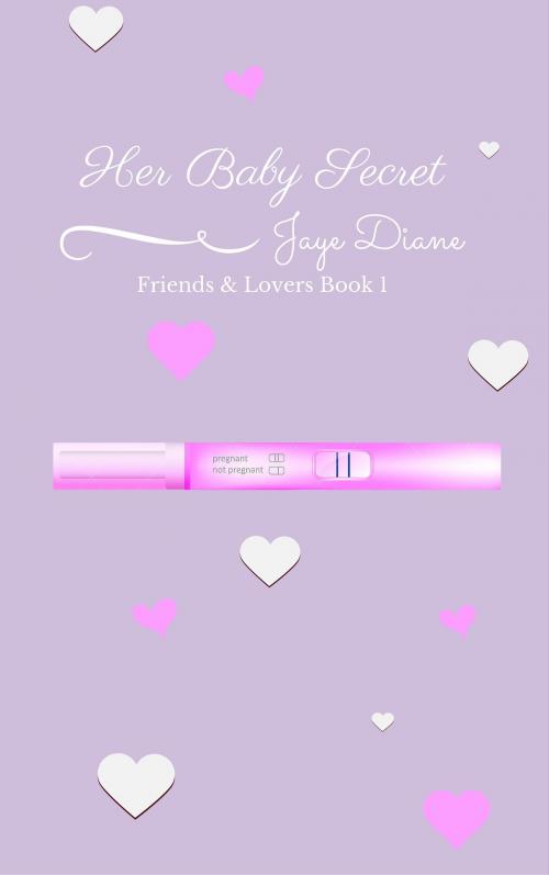 Cover of the book Her Baby Secret by Jaye Diane, Jaye Diane