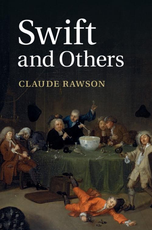 Cover of the book Swift and Others by Claude Rawson, Cambridge University Press