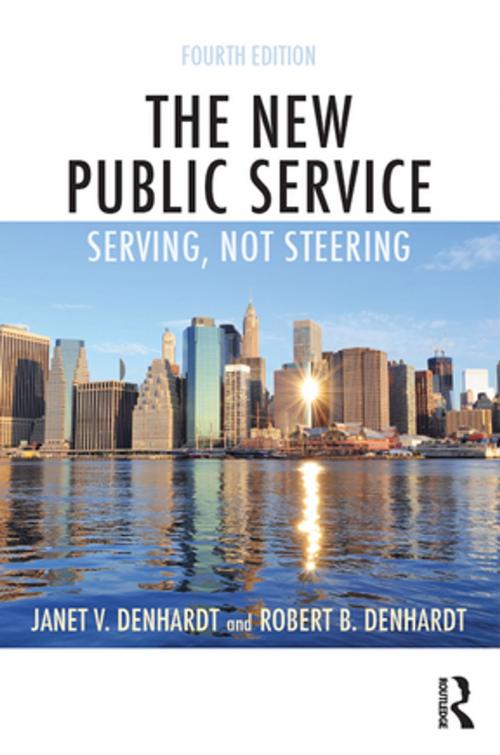 Cover of the book The New Public Service by Janet V. Denhardt, Robert B. Denhardt, Taylor and Francis
