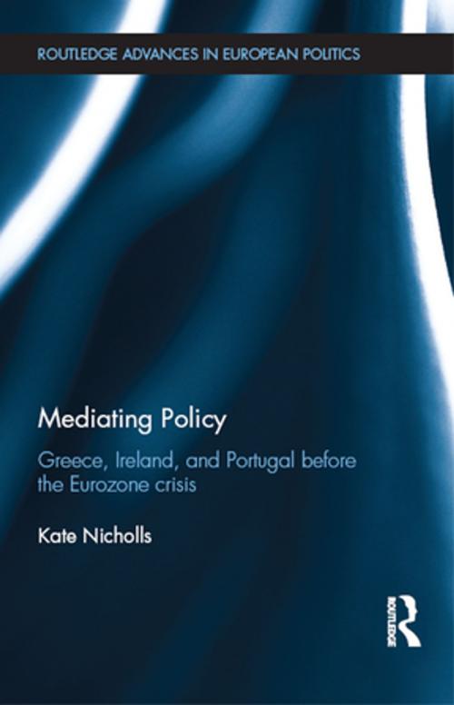 Cover of the book Mediating Policy by Kate Nicholls, Taylor and Francis