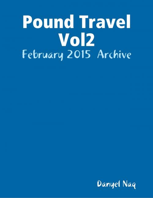 Cover of the book Pound Travel Vol2 by Danyel Naq, Lulu.com