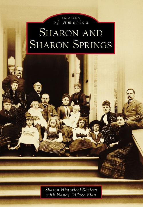 Cover of the book Sharon and Sharon Springs by Sharon Historical Society, Arcadia Publishing Inc.