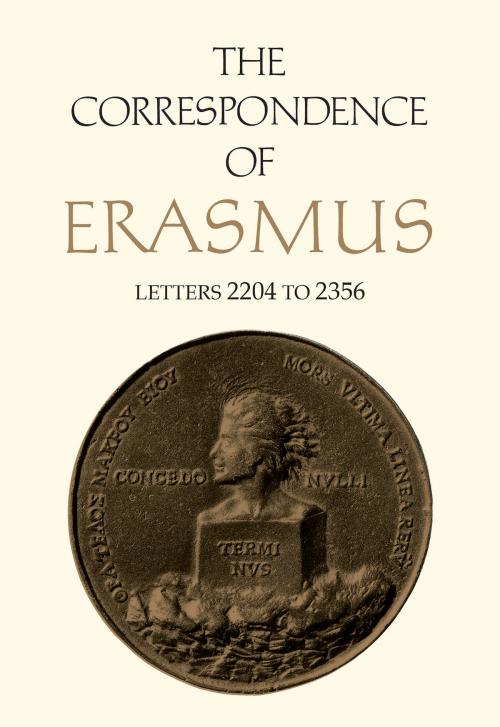 Cover of the book The Correspondence of Erasmus by Desiderius Erasmus, James M. Estes, University of Toronto Press, Scholarly Publishing Division