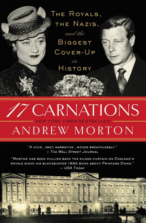 Cover of the book 17 Carnations by Andrew Morton, Grand Central Publishing