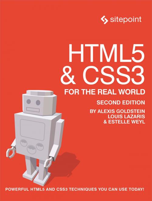 Cover of the book HTML5 & CSS3 For The Real World by Alexis Goldstein, Louis   Lazaris, Estelle   Weyl, SitePoint
