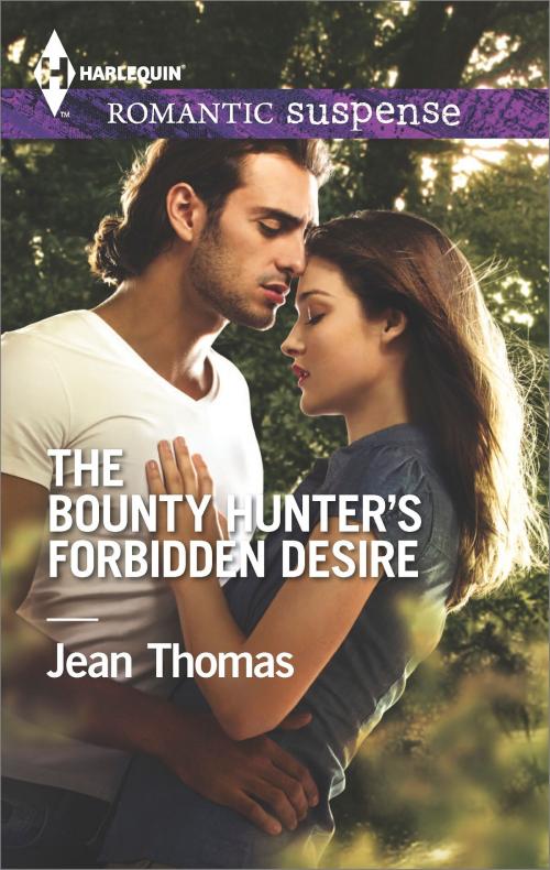 Cover of the book The Bounty Hunter's Forbidden Desire by Jean Thomas, Harlequin