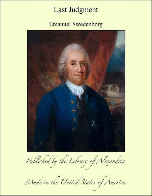 Cover of the book Last Judgment by Emanuel Swedenborg, Library of Alexandria