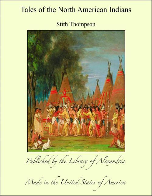 Cover of the book Tales of the North American Indians by Stith Thompson, Library of Alexandria