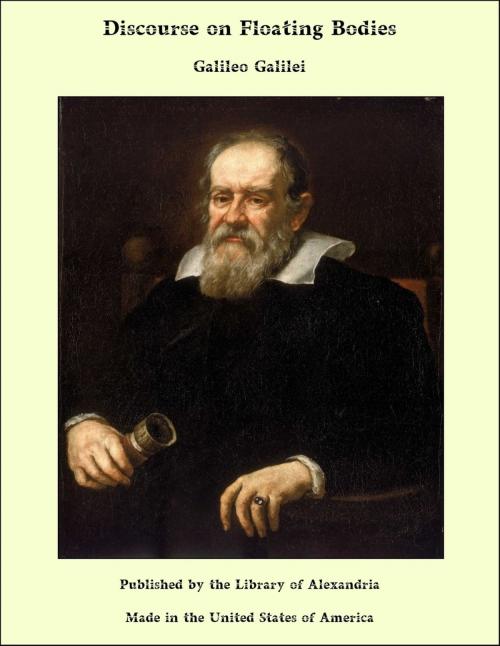 Cover of the book Discourse on Floating Bodies by Galileo Galilei, Library of Alexandria