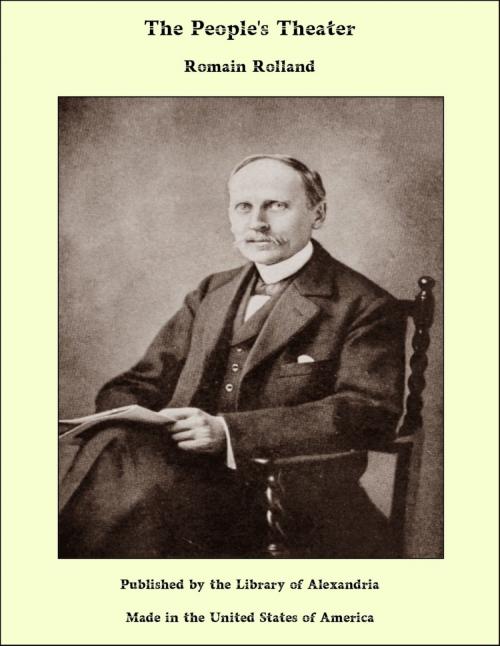 Cover of the book The People's Theater by Romain Rolland, Library of Alexandria