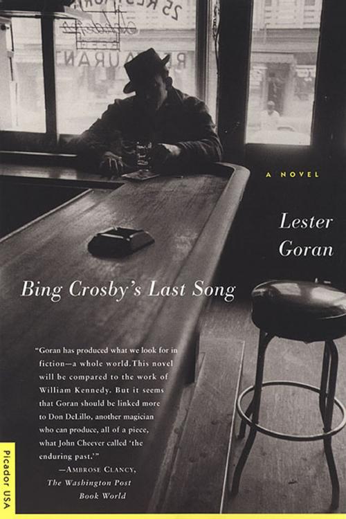 Cover of the book Bing Crosby's Last Song by Lester Goran, Picador