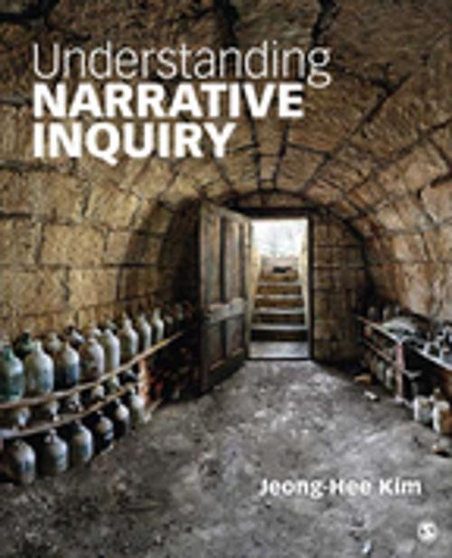 Cover of the book Understanding Narrative Inquiry by Jeong-Hee Kim, SAGE Publications