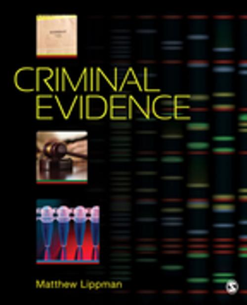 Cover of the book Criminal Evidence by Matthew Lippman, SAGE Publications