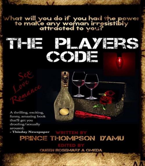 Cover of the book The Players Code by Prince Thompson Iyamu, BookBaby